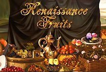 Renaissance Fruits Slot Review